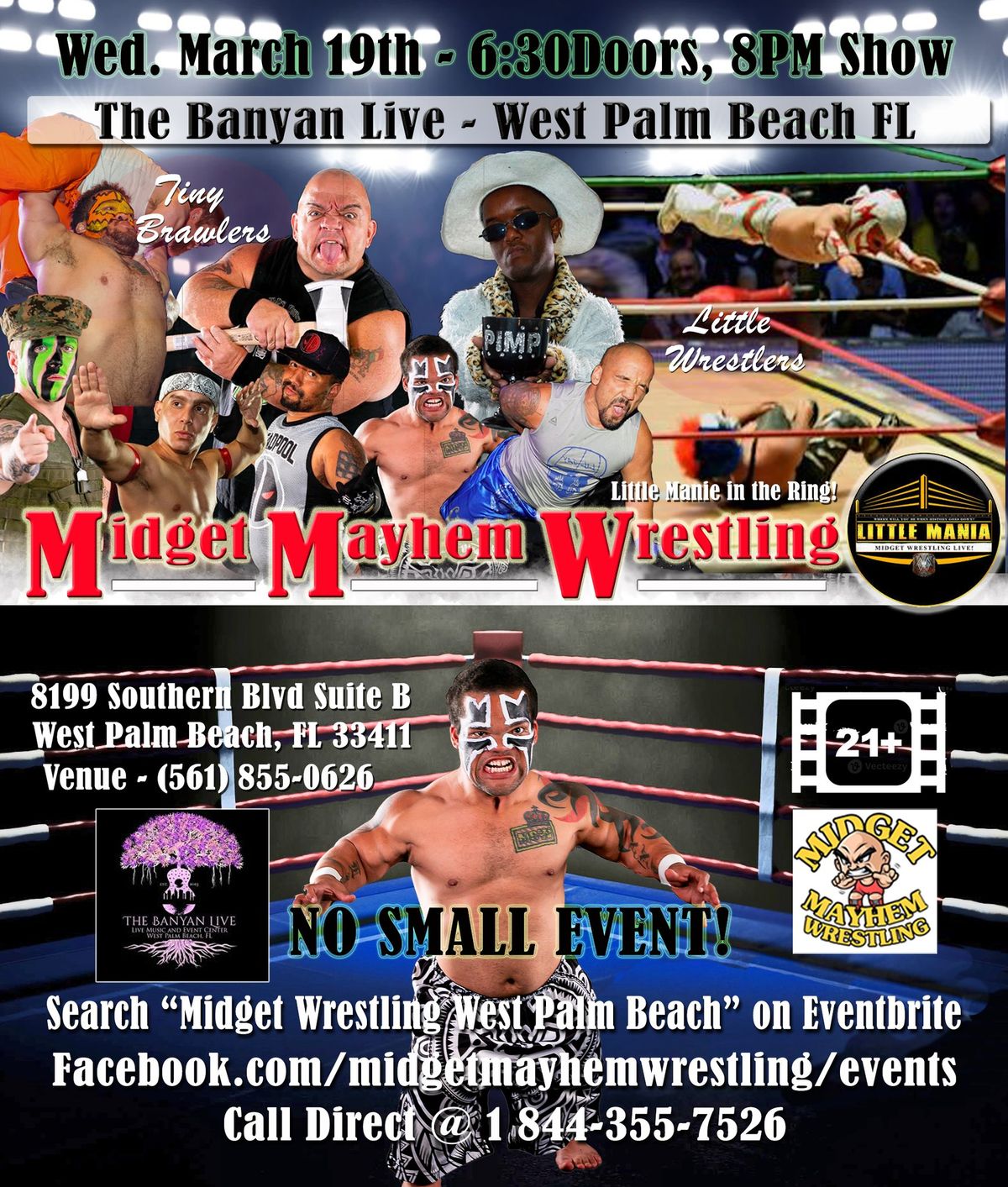 Little Mania Rips Through The Ring - West Palm Beach FL (21+)