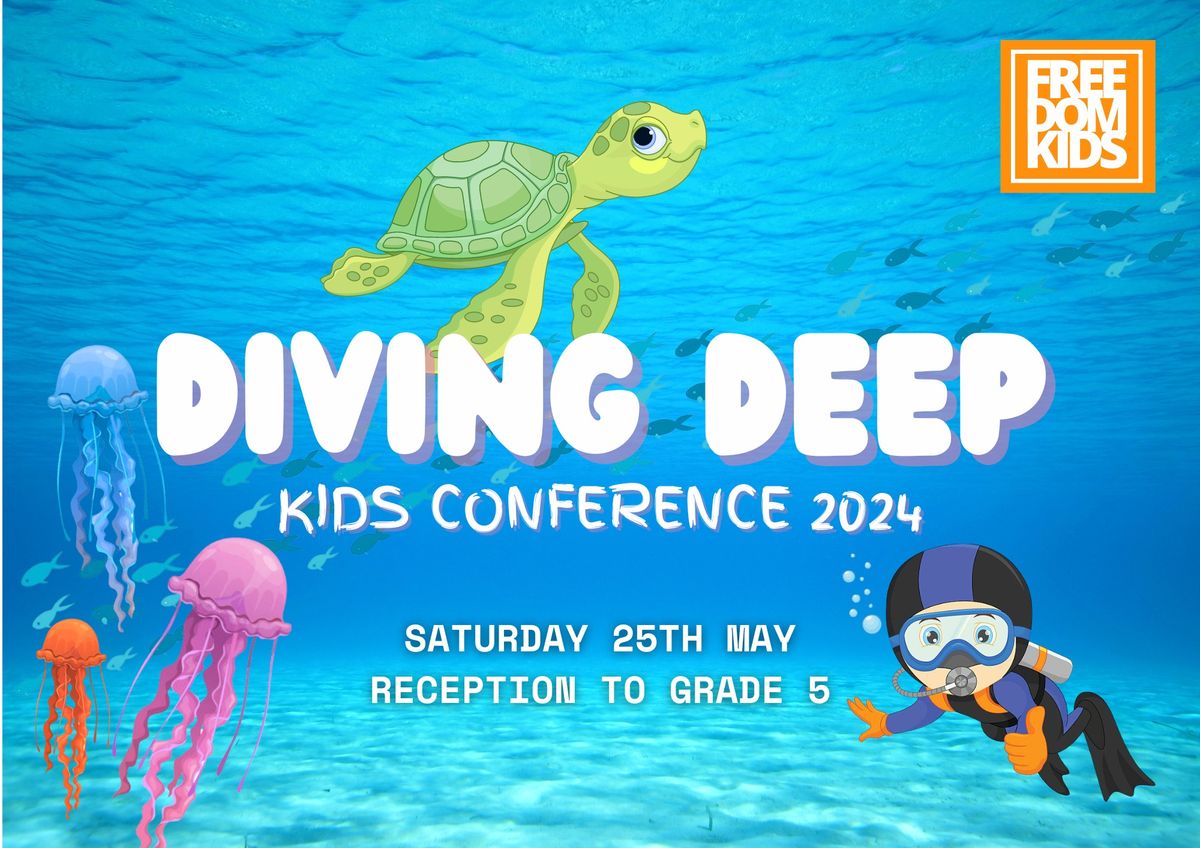 Diving Deep Kids Conference