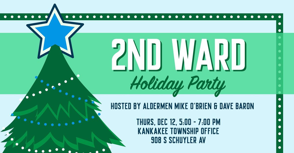 2nd Ward Holiday Party