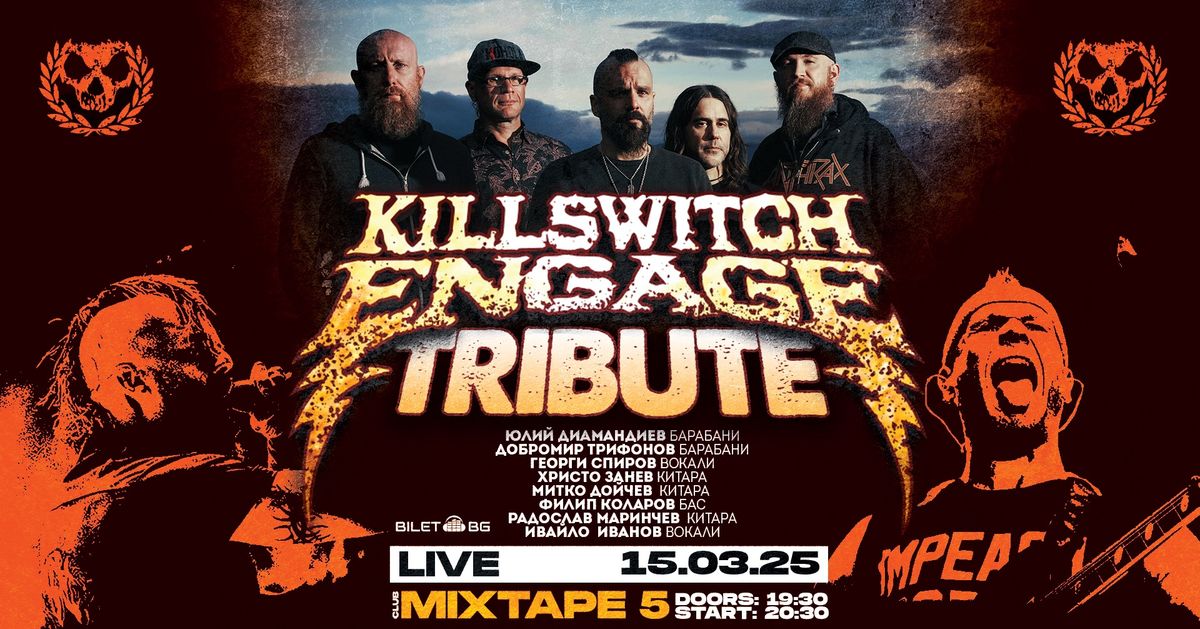 Killswitch Engage TRIBUTE LIVE at Club Mixtape 5 \/ 15.03