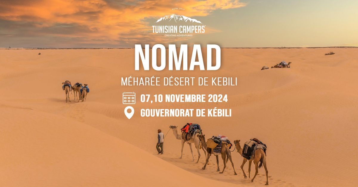 NOMAD - M\u00c9HAR\u00c9E DANS LE D\u00c9SERT DE KEBILI