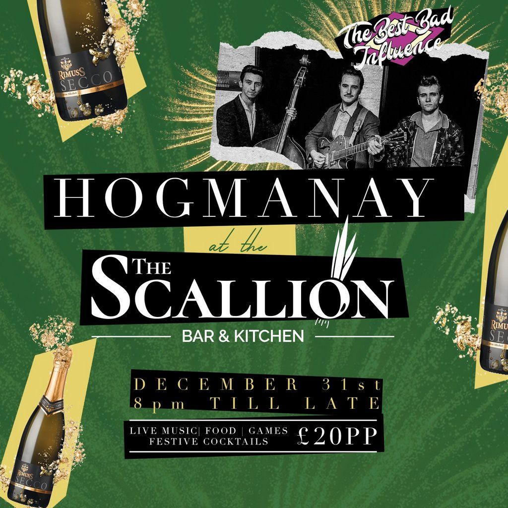 Hogmanay at The Scallion!