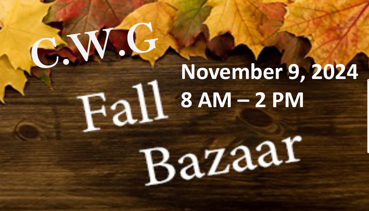 CWG ANNUAL FALL BAZAAR