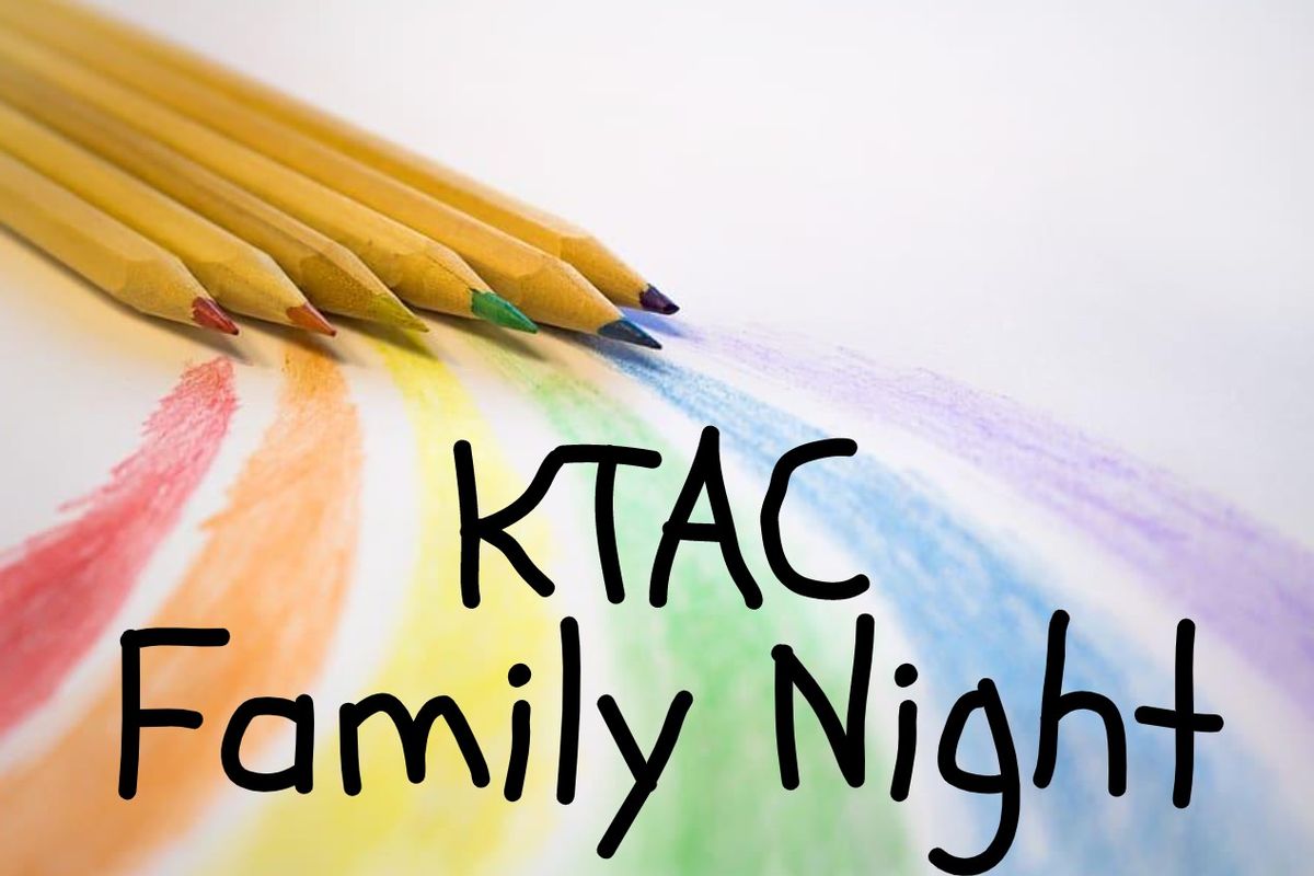 KTAC Family Night