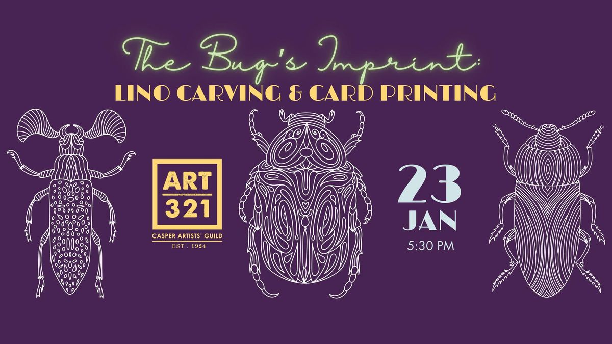 Workshop - The Bug's Imprint: Lino Carving & Card Printing