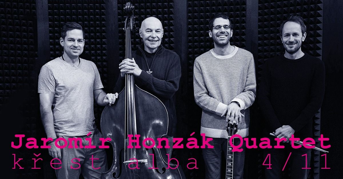 Jarom\u00edr Honz\u00e1k Quartet \u2013 K\u0159est nov\u00e9ho alba v Jazz Docku