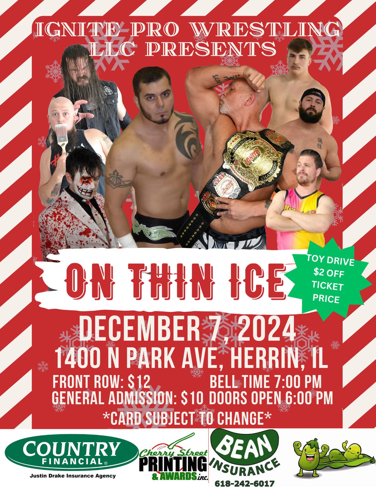 Ignite Pro Wrestling LLC presents On Thin Ice