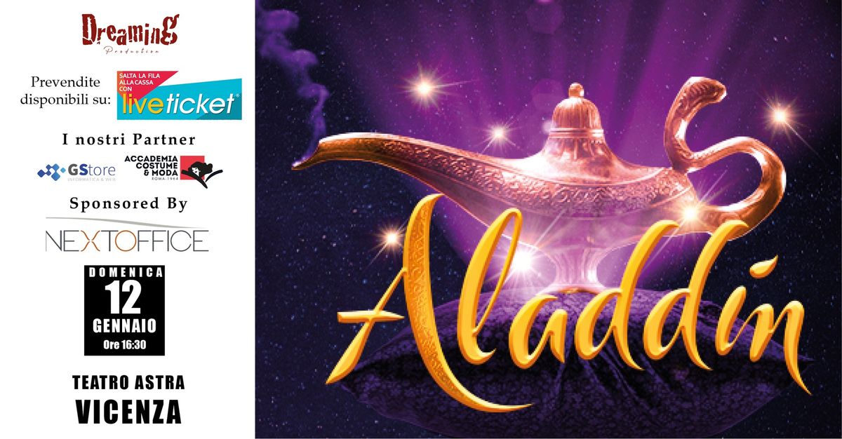 Aladdin - 12 Gennaio - Vicenza