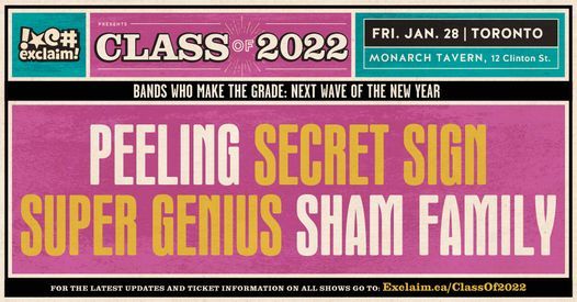 Class of 2022: Peeling, Secret Sign, Super Genius, Sham Family