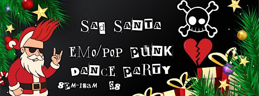Sad Santa an Emo\/Pop Punk Dance Party