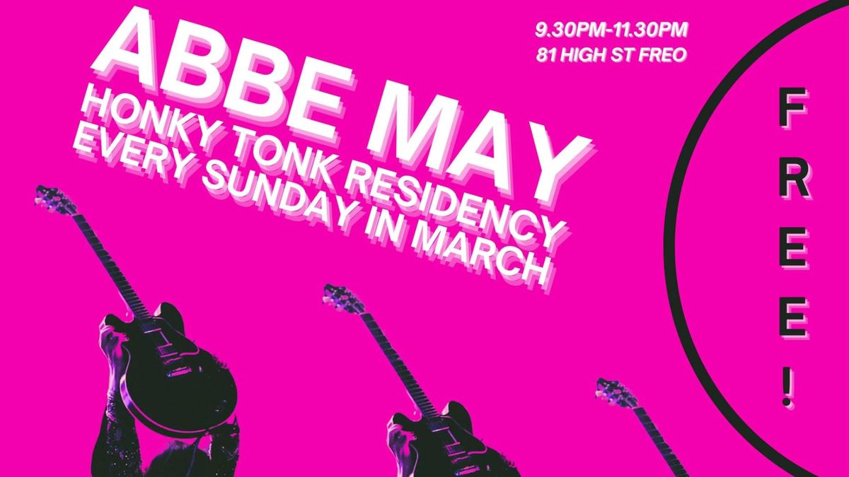 ABBE MAY MARCH SUNDAY RESIDENCY @ HONKY TONK BLUES