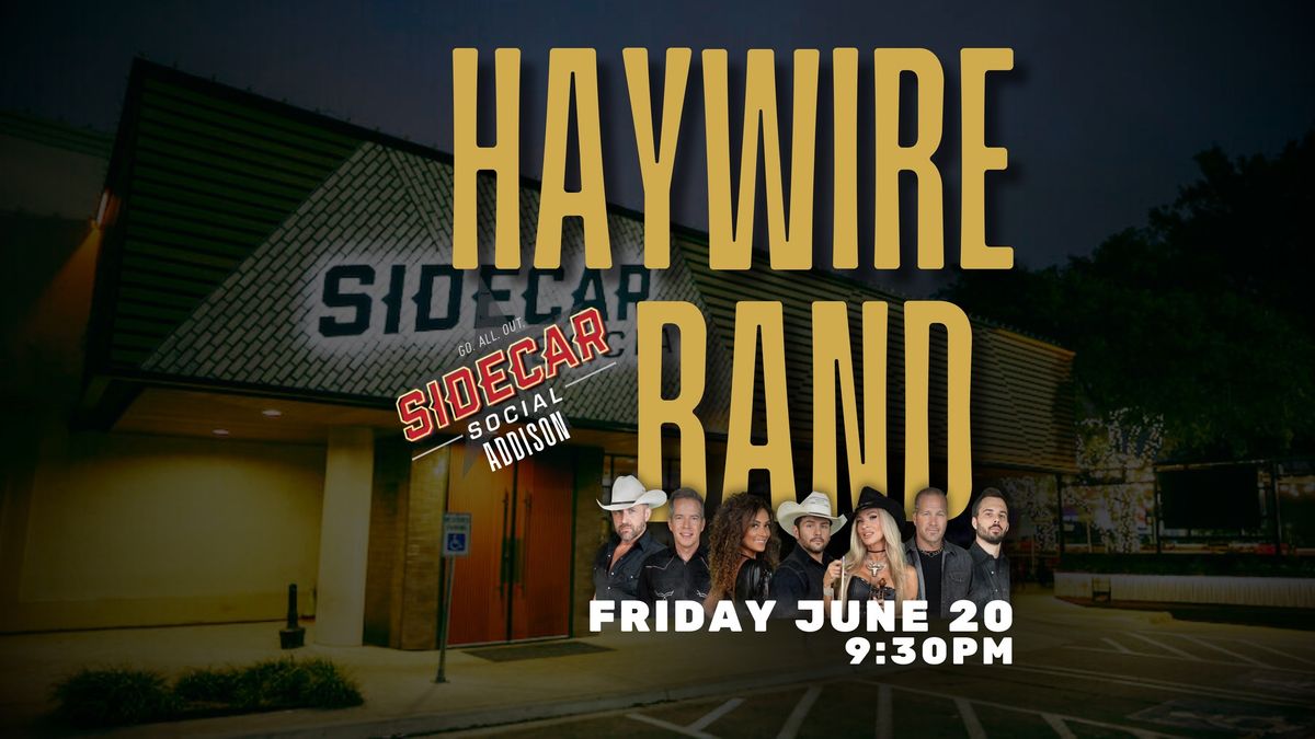 Haywire @ Sidecar Addison 