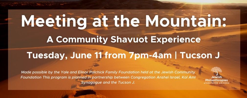 Meeting at the Mountain: A Community Shavout Experience 