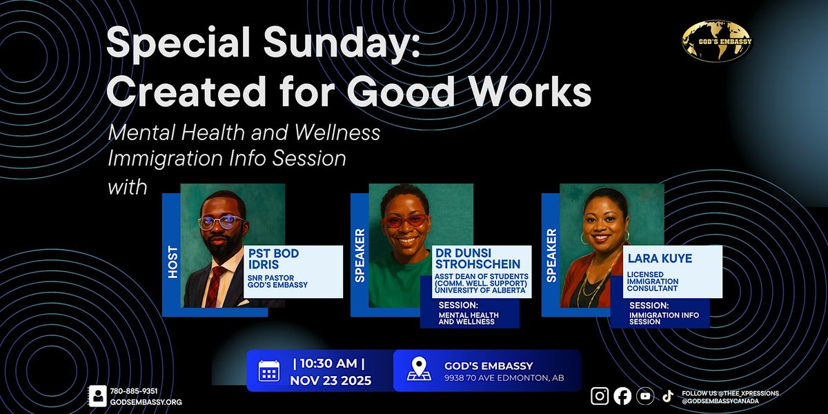 Special Sunday:  Created for Good Works