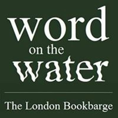 Word On The Water - The London Bookbarge