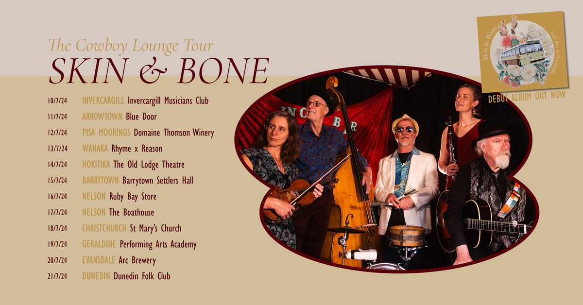 Skin & Bone - The Cowboy Lounge Tour - St Mary's Church Addington, CHRISTCHURCH