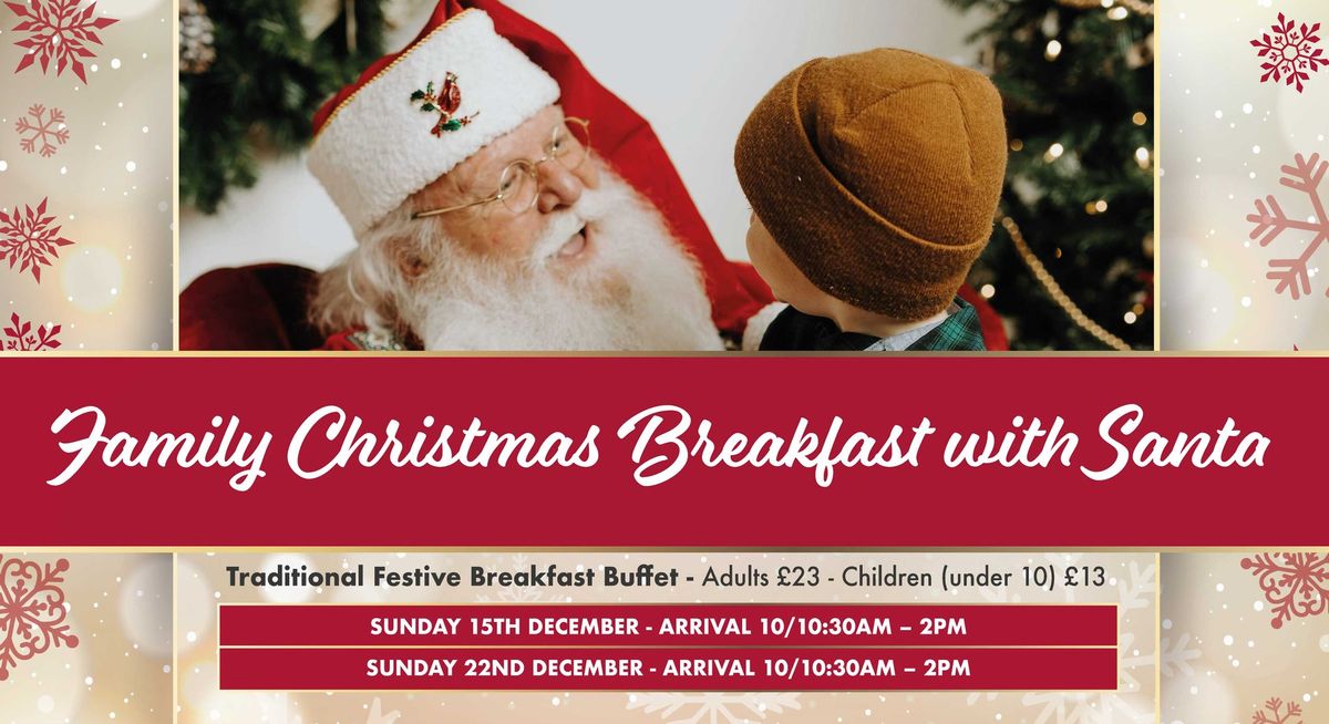 Family Christmas Breakfast with Santa at Holland Hall