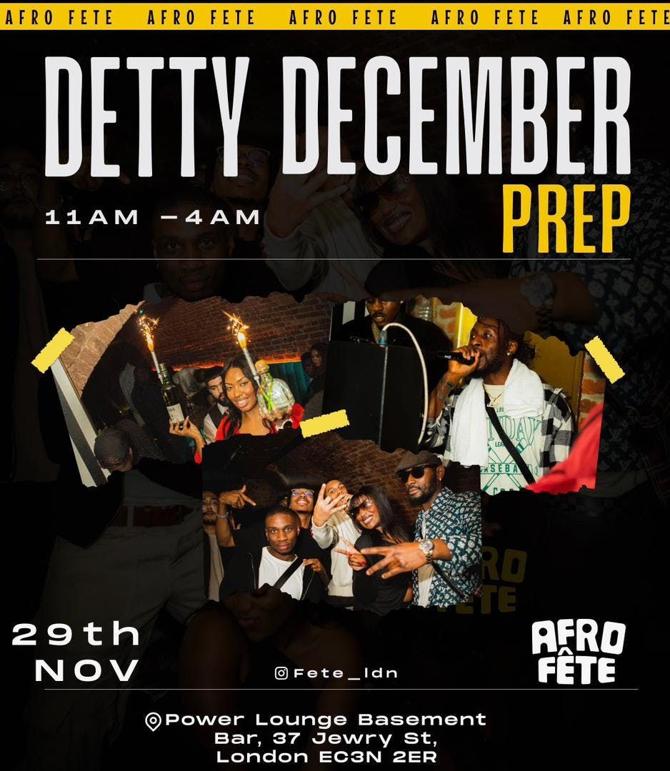 Detty December Prep