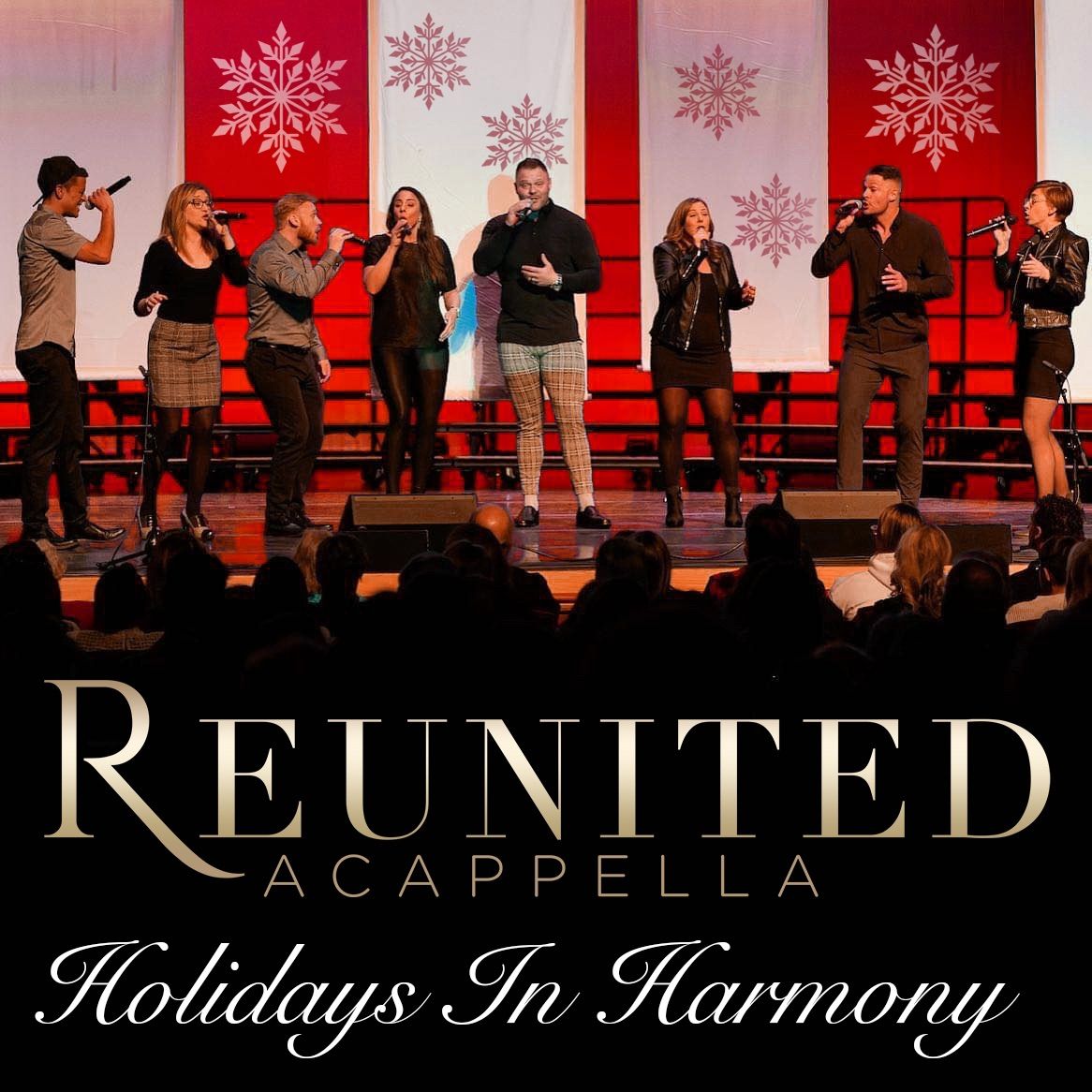 Reunited Acappella: Holidays in Harmony Christmas Concert