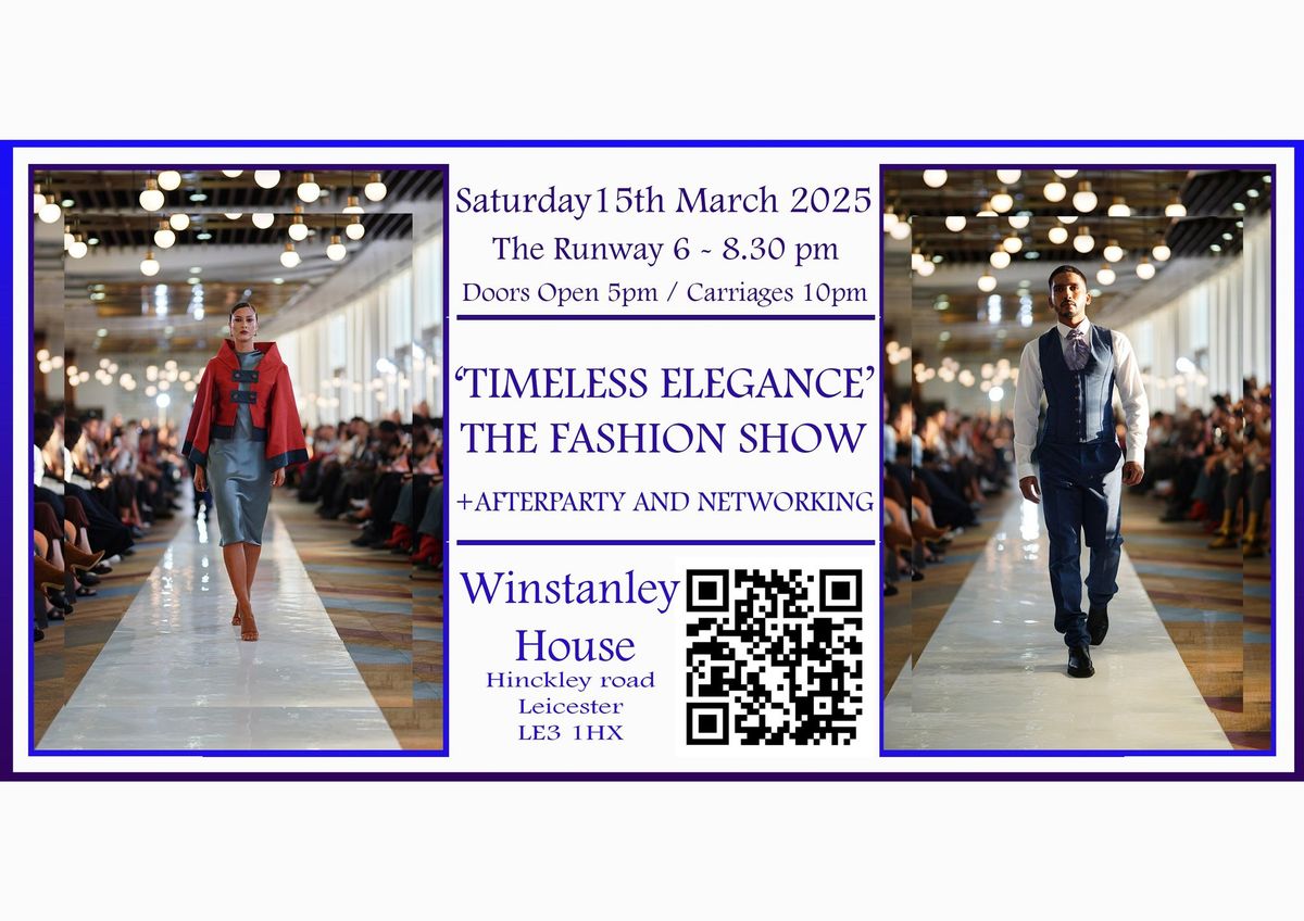 Timeless Elegance the Fashion Show and Awards