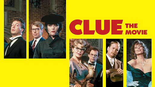 CLUE: THE MOVIE on the BIG screen at Colonial Performing Arts Center - $15 (including fees)