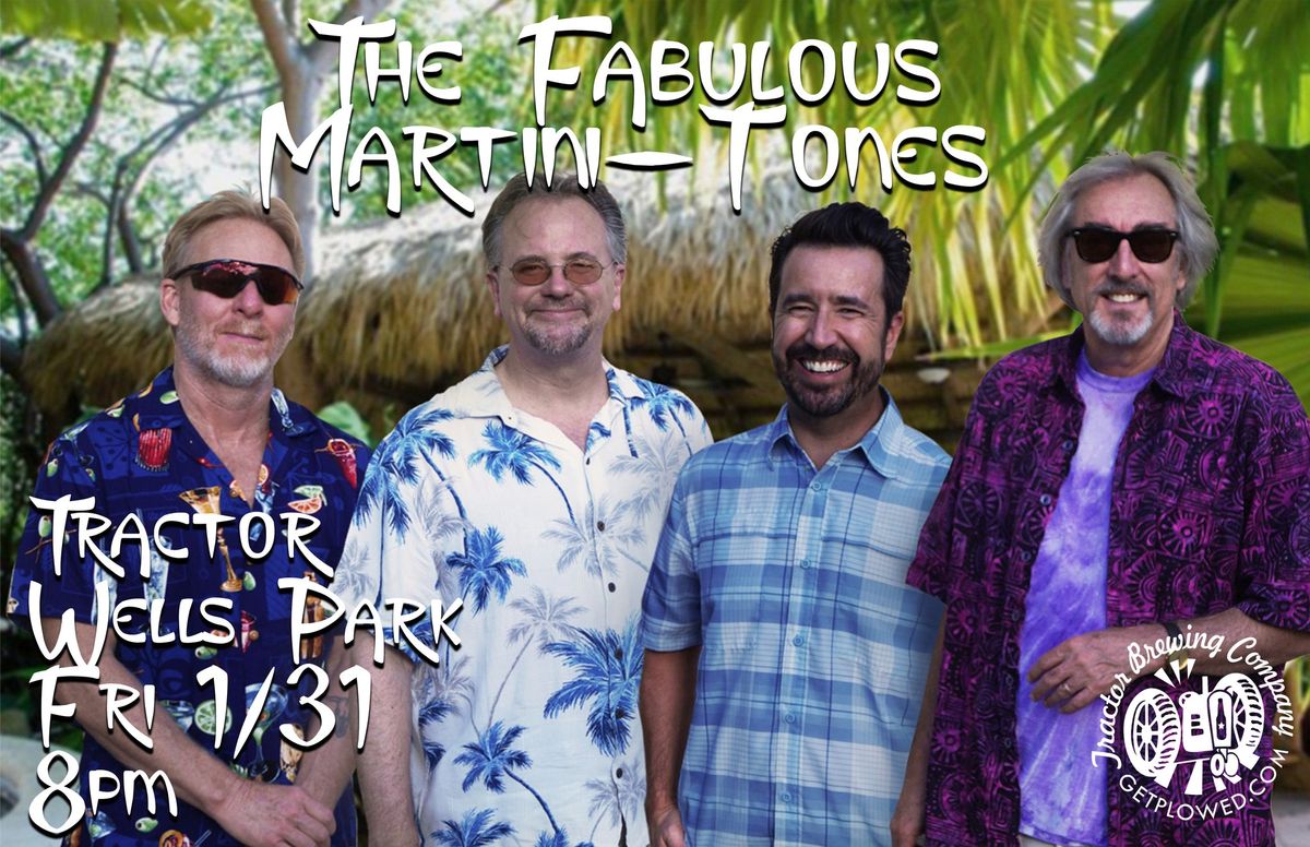 The Fabulous Martini-Tones