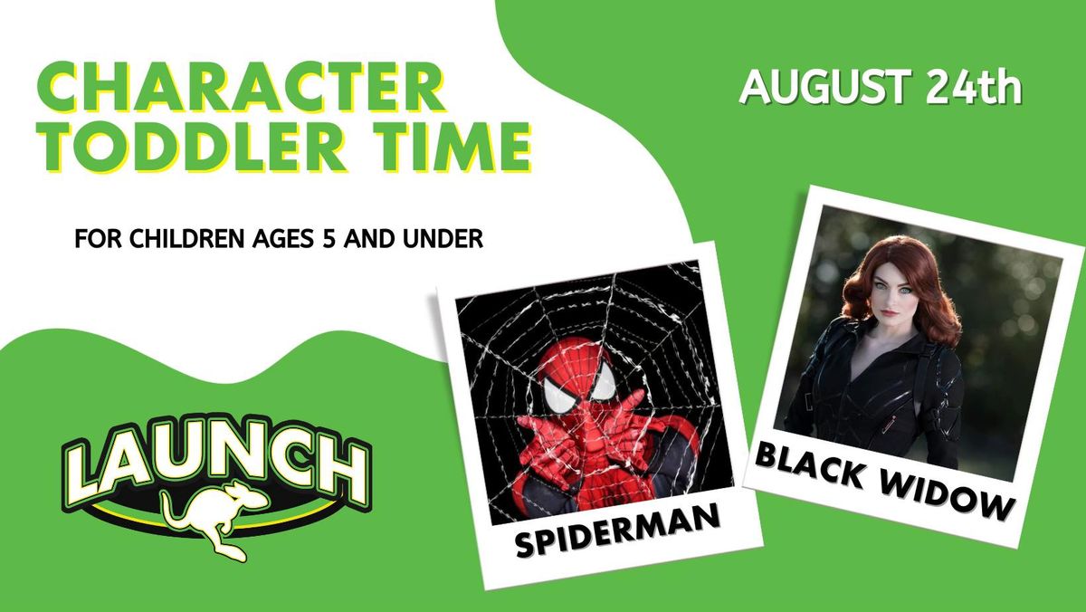 Character Toddler Time \ud83d\udd77\ufe0f Spiderman & Black Widow \ud83d\udd77\ufe0f