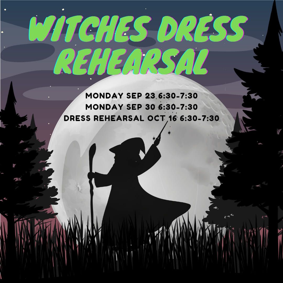 Witches Dance Dress Rehearsal 