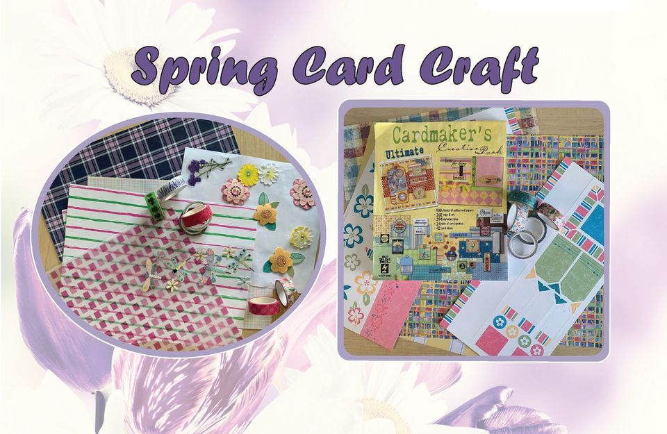 Spring Card Craft at Creekside, Creekside Community Center, Eagan, 8 ...