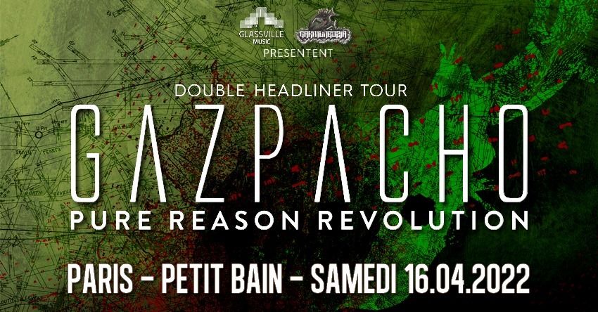 Gazpacho, Pure Reason Revolution \/\/ Paris