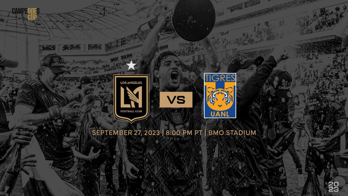 Leagues Cup: Los Angeles FC vs. Tigres UANL