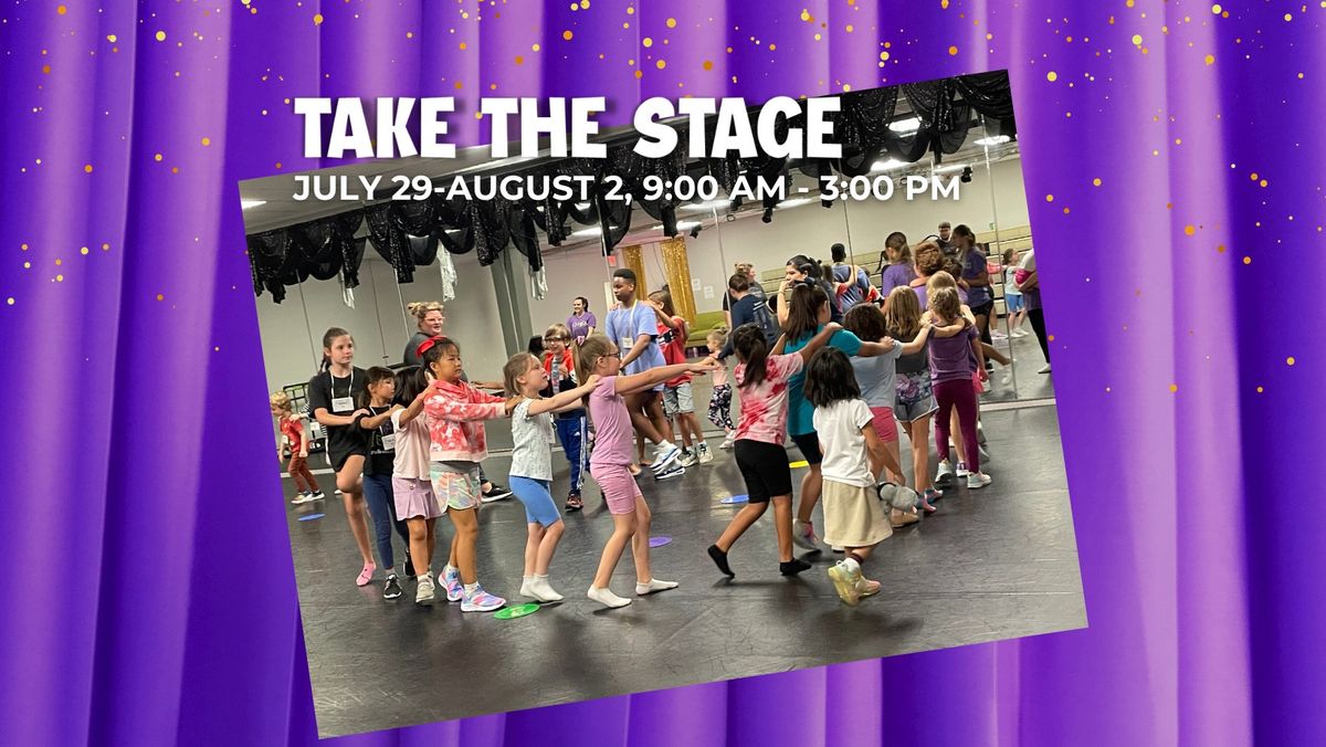 Take The Stage Camp, Full Day, Session 2