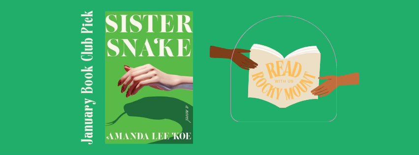 January Monthly Book Club - Sister Snake