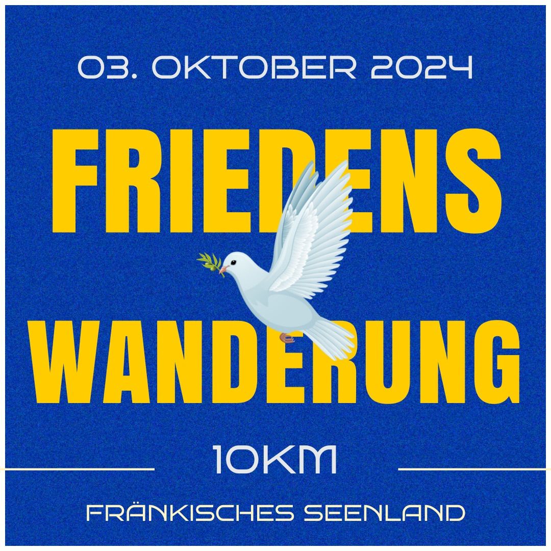 FRIEDENSWANDERUNG 10KM