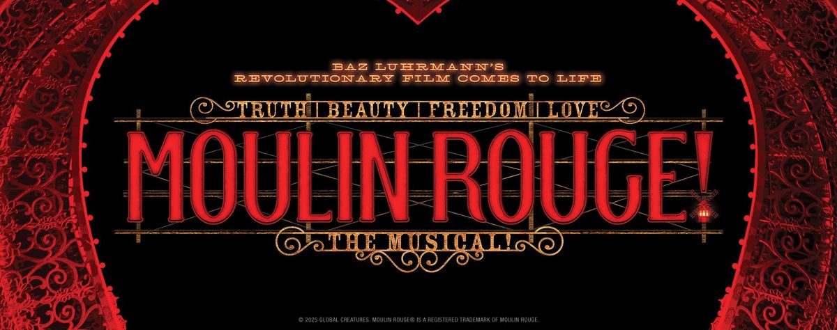 Moulin Rouge! The Musical - Jacksonville