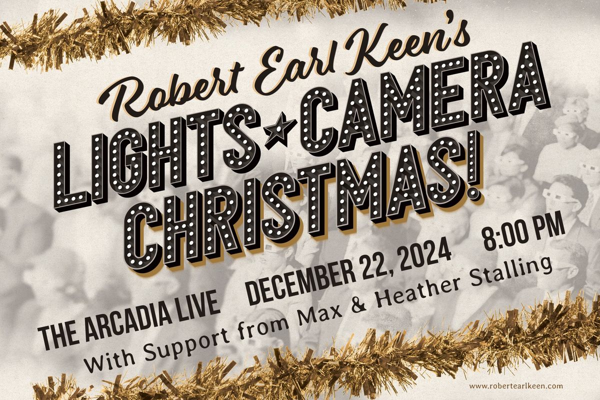 Robert Earl Keen's Lights, Camera, Christmas!