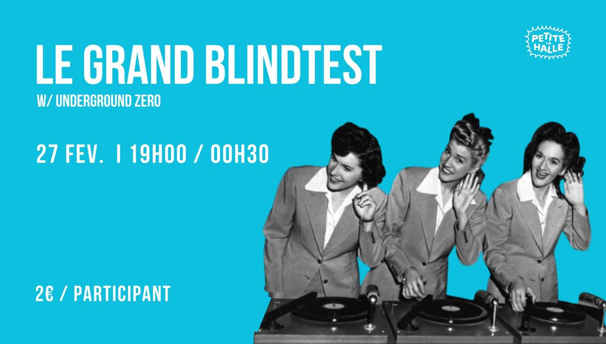 Le GRAND BLINDTEST \u2726 La Petite Halle