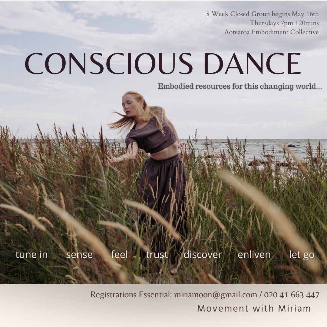 CONSCIOUS DANCE: Embodied Resources for this changing world 