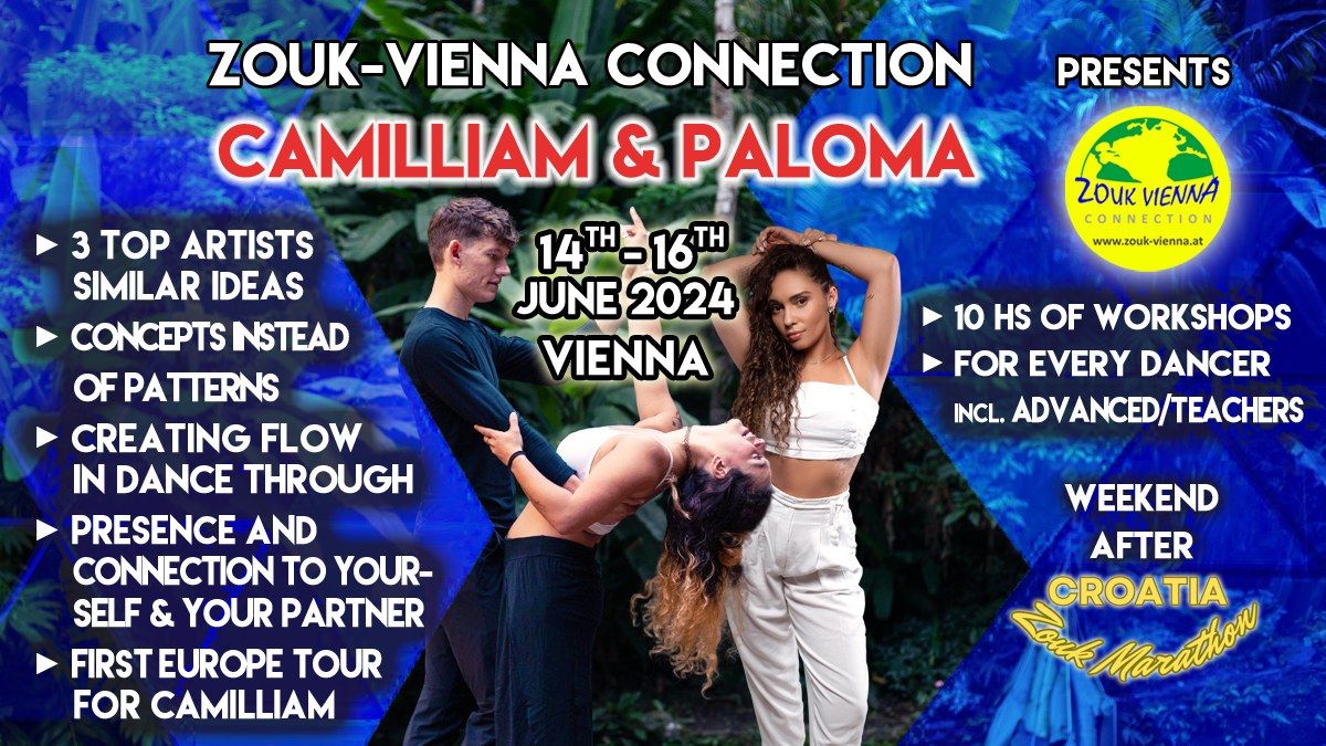 Camilliam & Paloma - Zouk Presence & Connection Experience | 14-16 June 2024 | Vienna