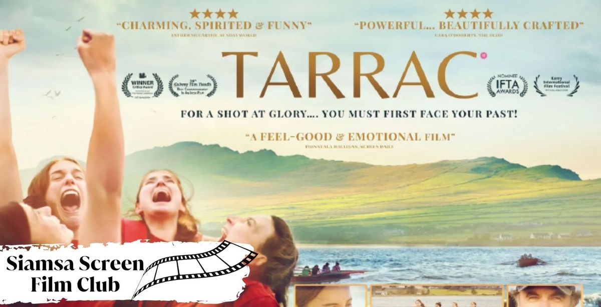 Movie: Tarrac \u2013 Siamsa Screen Film Club