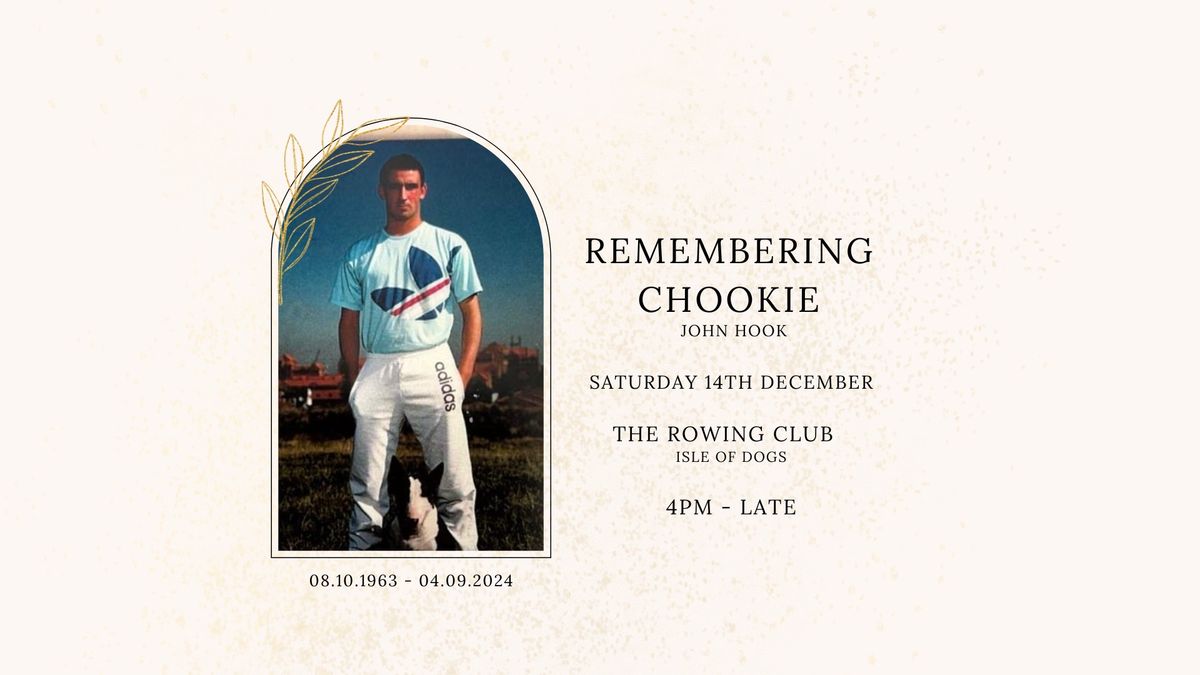 Remembering Chookie (John Hook)