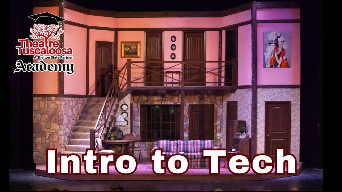 Intro To Technical Theatre