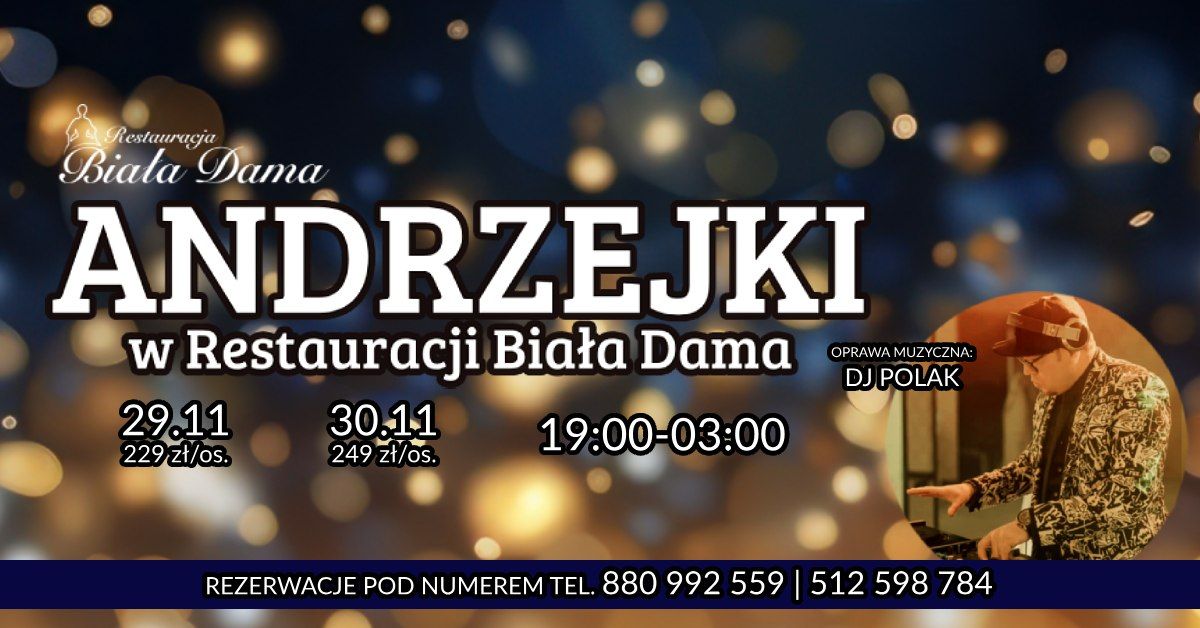 Andrzejki w Restauracji Bia\u0142a Dama part. 2 (sobota 30.11) \u2728