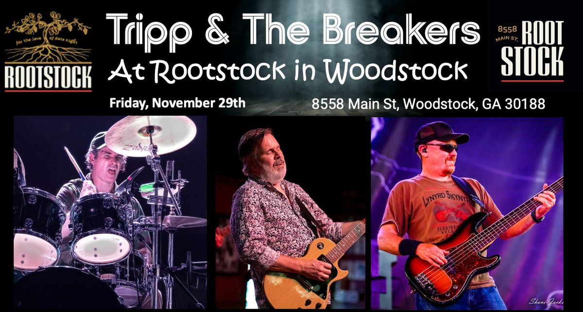 Tripp & The Breakers at Rootstock