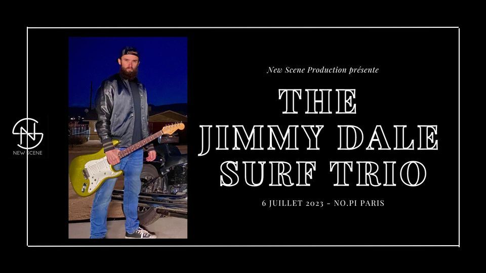 The Jimmy Dale Surf Trio \/ No.Pi, Paris
