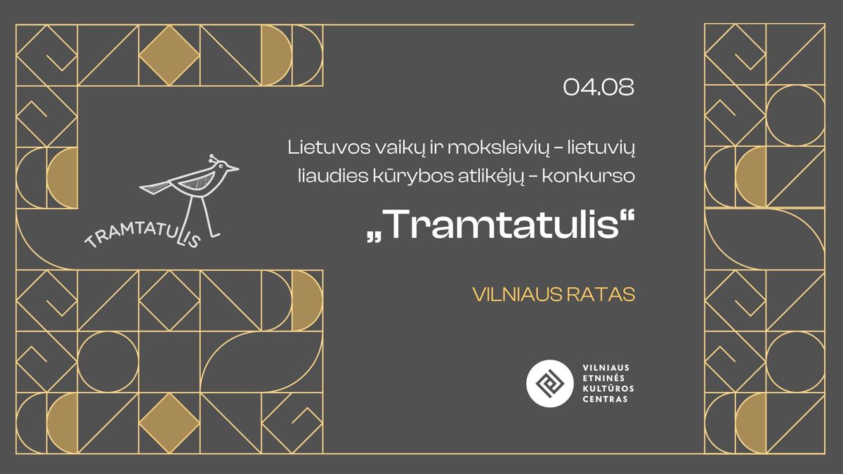 Tramtatulis 2025 | Vilniaus ratas