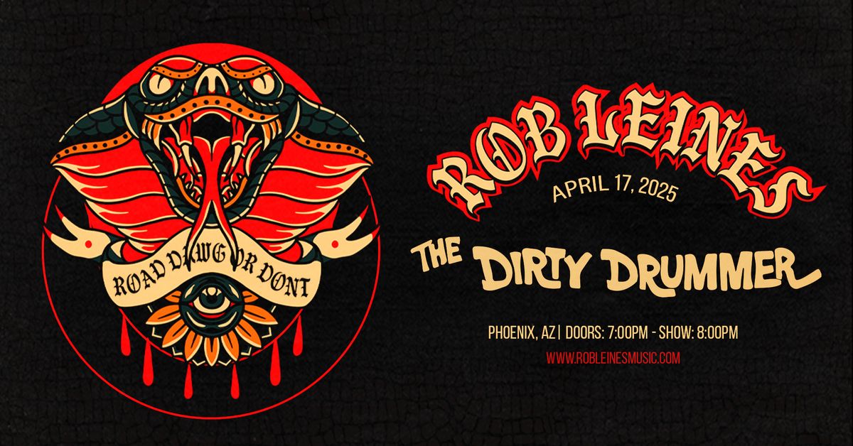 Rob Leines Live at The Dirty Drummer!