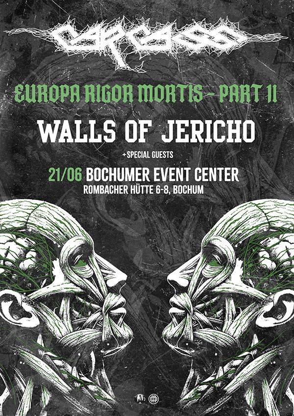 Carcass, Walls Of Jericho - Bochumer Event Center