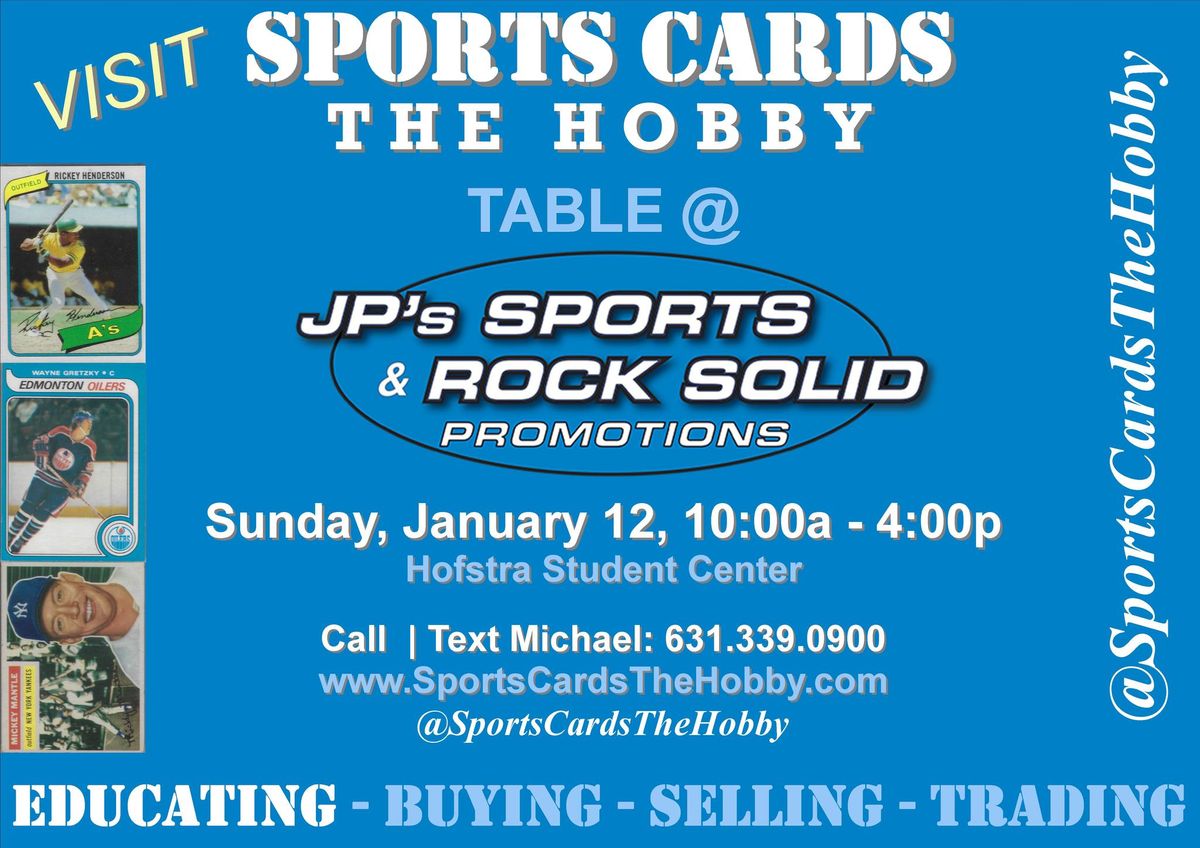 Visit Michael at the Sports Cards The Hobby Table @ Hofstra University Student Center