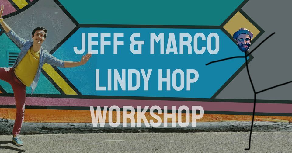Jeff & Marco Lindy Hop Workshop